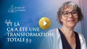 Témoignage vidéo de Nathalie — 30 Jours de Méditation
